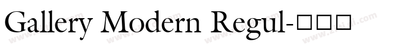 Gallery Modern Regul字体转换